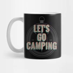 Let's Go Camping - Camping Lover Gift Mug